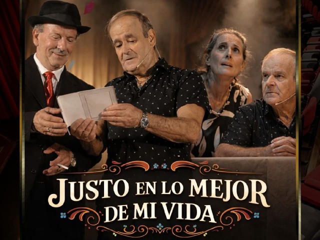 Obra de teatro: Justo en lo Mejor de mi Vida