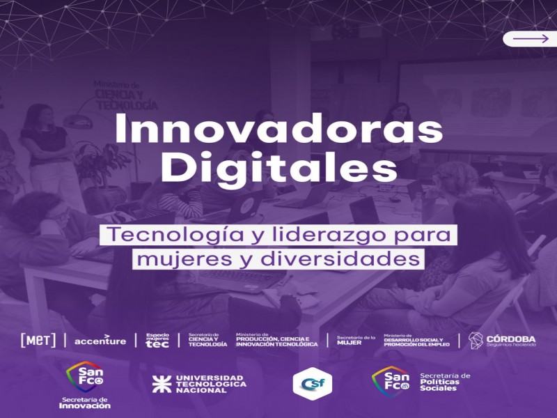 “Innovadoras digitales”: tecnología y liderazgo para mujeres y diversidades