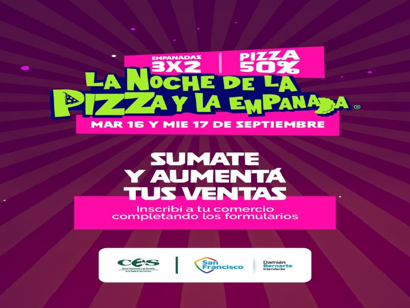 Convocatoria para comercios gastronómicos para nueva edición de la Noche de la Pizza y la Empanada