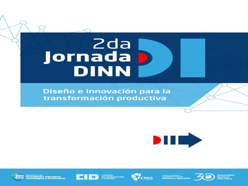Se viene la 2º Jornada DINN "Diseño e innovación para la transformación productiva"